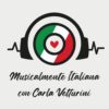 Musicalmente Italiana Con Carla Vetturini